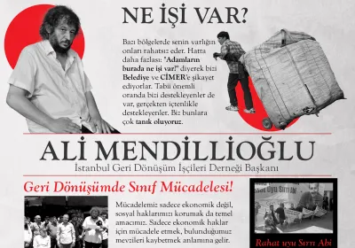 Kavgamız bizim çöpten kurtulmamız, sizin de çöpe düşmemeniz içindir