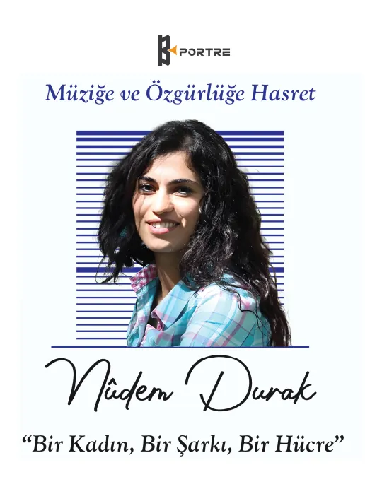 Nudem Durak: Bir Kadın, Bir Şarkı, Bir Hücre